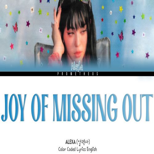 دانلود آهنگ AleXa Joy of Missing Out 
